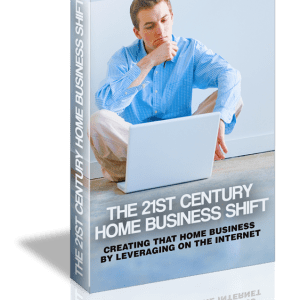 21st Century Home Business Shift